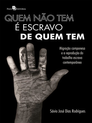 cover image of Quem não tem é escravo de quem tem